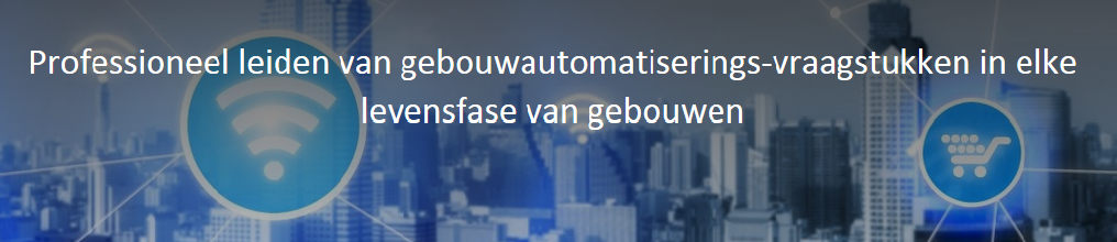 Opleiding tot systeemarchitect gebouwautomatisering: 