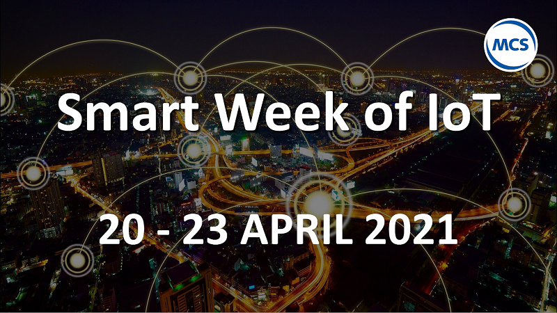 Ontdek de belangrijkste IoT-ontwikkelingen tijdens de MCS Smart Week of IoT van 20-23 april