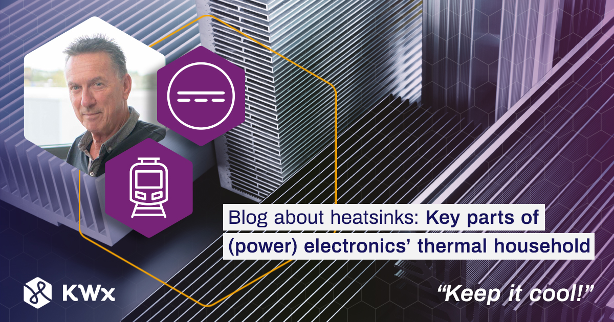 Keeping it cool! Heatsinks: key parts of (power) electronics thermal household