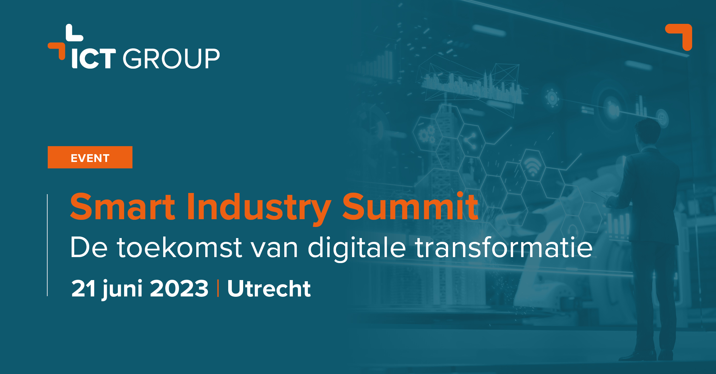 ICT Group Smart Industry Summit  Compleet programma